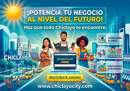 Registra tu negocio en ChiclayoCity.com